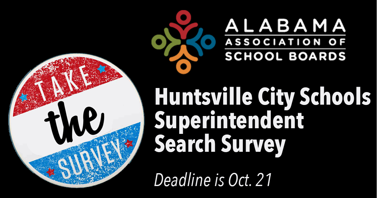 Huntsville City Schools Superintendent Search Survey